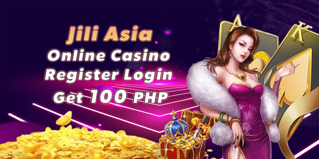 jiliasia online casino bonus register free 100 php